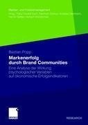 Markenerfolg durch Brand Communities