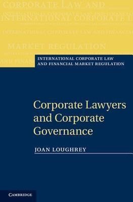 Loughrey, J: Corporate Lawyers and Corporate Governance