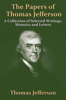 The Papers Of Thomas Jefferson