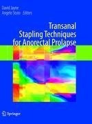 Transanal Stapling Techniques for Anorectal Prolapse