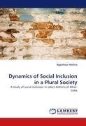 Dynamics of Social Inclusion in a Plural Society