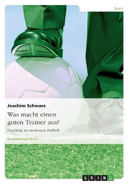 Was macht einen guten Trainer aus?