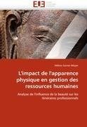 L'impact de l'apparence physique en gestion des ressources humaines