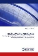 PROBLEMATIC ALLIANCES