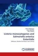 Listeria monocytogenes and Salmonella enterica Enteritidis