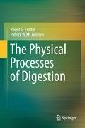 The Physical Processes of Digestion