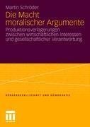 Die Macht moralischer Argumente