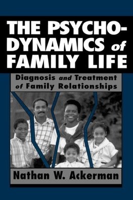 Psychodynamics of Family Life