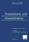 Produktions- und Kostentheorie