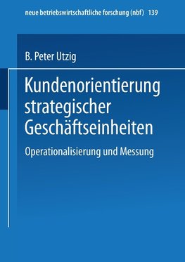 Kundenorientierung strategischer Geschäftseinheiten