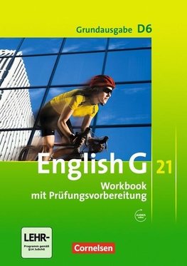 English G 21. Grundausgabe D 6. Workbook mit Audios online