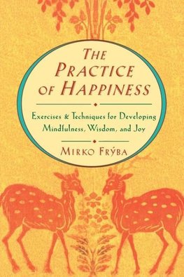 Practice of Happiness