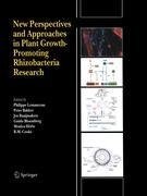 New Perspectives and Approaches in Plant Growth-Promoting Rhizobacteria Research