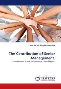 The Contribution of Senior Management.