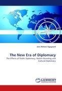 The New Era of Diplomacy