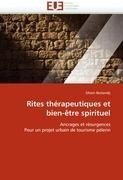 Rites thérapeutiques et bien-être spirituel