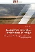 Écosystèmes et variables biophysiques en Afrique