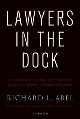 Abel, R: Lawyers in the Dock