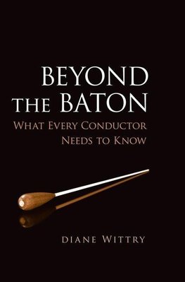 Wittry, D: Beyond the Baton