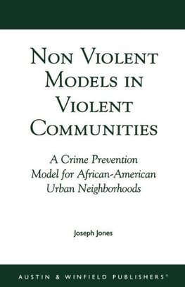 Non-Violent Models in Violent Communities