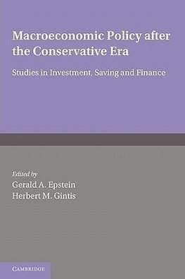 Macroeconomic Policy After the Conservative Era