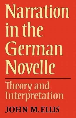 Narration in the German Novelle