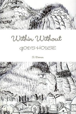 Within Without God's House