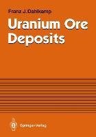 Uranium Ore Deposits