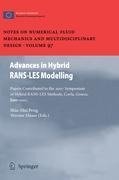 Advances in Hybrid RANS-LES Modelling