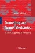 Tunnelling and Tunnel Mechanics