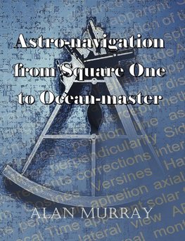 ASTRO-NAVIGATION FROM SQUARE 1