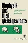 Biophysik des Fließgleichgewichts