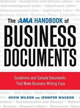 Wilson, K: AMA Handbook of Business Documents: Guidelines an