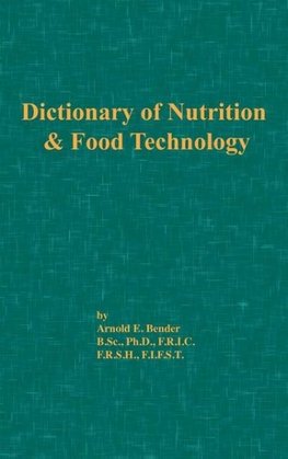 Dictionary of Nutrition and Food Technology