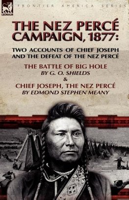 The Nez Perce Campaign, 1877