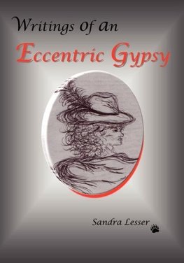 Writings of an Eccentric Gypsy