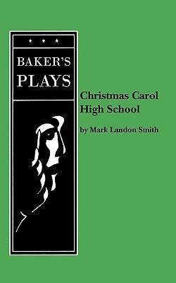 Christmas Carol High School