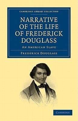 Narrative of the Life of Frederick Douglass