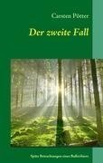 Der zweite Fall