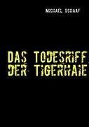 Das Todesriff der Tigerhaie