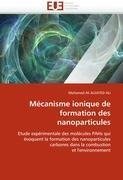 Mécanisme ionique de formation des nanoparticules