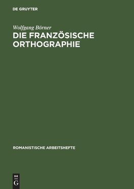 Die französische Orthographie