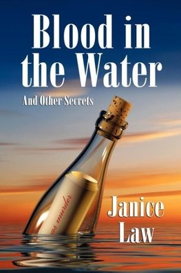 Blood in the Water and Other Secrets