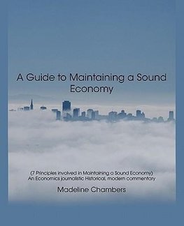 A Guide to Maintaining a Sound Economy