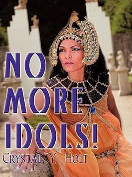 No More Idols!