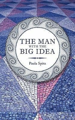 The Man with the Big Idea