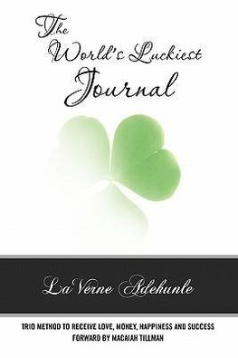 The World's Luckiest Journal