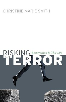 Risking the Terror