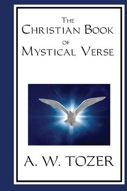 The Christian Book of Mystical Verse