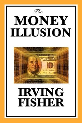 The Money Illusion